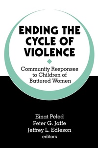 Enlarge image Cover: Ending the Cycle of Violence - SAGE Publications Inc