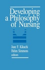 Cover: Developing a Philosophy of Nursing - SAGE Publications Inc