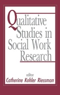 Cover: Qualitative Studies in Social Work Research - SAGE Publications Inc