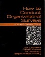 Cover: How To Conduct Organizational Surveys - SAGE Publications Inc
