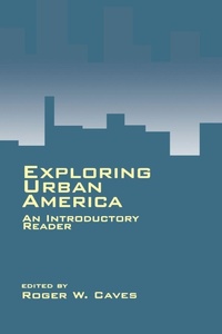 Enlarge image Cover: Exploring Urban America - SAGE Publications Inc