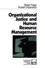 Cover: Organizational Justice and Human Resource Management - SAGE Publications Inc