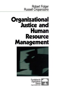 Enlarge image Cover: Organizational Justice and Human Resource Management - SAGE Publications Inc