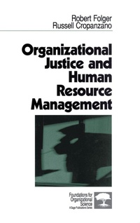 Enlarge image Cover: Organizational Justice and Human Resource Management - SAGE Publications Inc