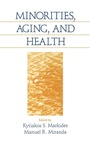 Cover: Minorities, Aging and Health - SAGE Publications Inc