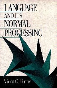 Abbildung von: Language and Its Normal Processing - SAGE Publications Inc