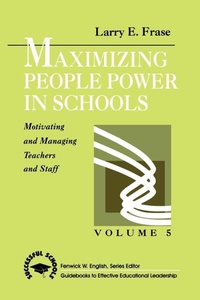 Enlarge image Cover: Maximizing People Power in Schools - SAGE Publications Inc