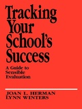 Cover: Tracking Your School's Success - SAGE Publications Inc