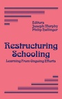 Cover: Restructuring Schooling - SAGE Publications Inc