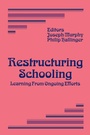 Cover: Restructuring Schooling - SAGE Publications Inc