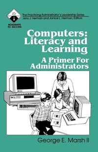 Enlarge image Cover: Computers: Literacy and Learning - SAGE Publications Inc