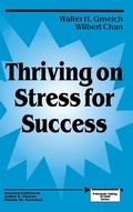 Cover: Thriving on Stress for Success - SAGE Publications Inc