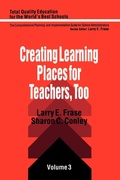 Cover: Creating Learning Places for Teachers, Too - SAGE Publications Inc
