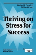 Cover: Thriving on Stress for Success - SAGE Publications Inc