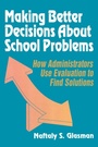 Cover: Making Better Decisions About School Problems - SAGE Publications Inc