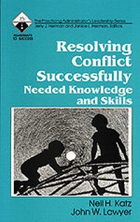 Enlarge image Cover: Resolving Conflict Successfully - Corwin Press Inc