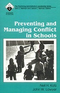 Cover: Preventing and Managing Conflict in Schools - Corwin Press Inc