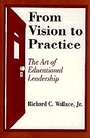 Cover: From Vision to Practice - Corwin Press Inc