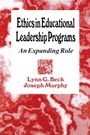 Cover: Ethics in Educational Leadership Programs - SAGE Publications Inc