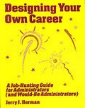 Cover: Designing Your Own Career - Corwin Press Inc