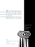 Cover: Mastering Coaching and Supervision - SAGE Publications Inc