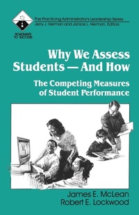 Enlarge image Cover: Why We Assess Students -- And How - SAGE Publications Inc
