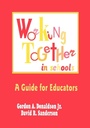 Cover: Working Together in Schools - SAGE Publications Inc