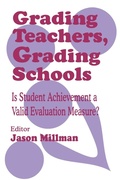 Cover: Grading Teachers, Grading Schools - SAGE Publications Inc