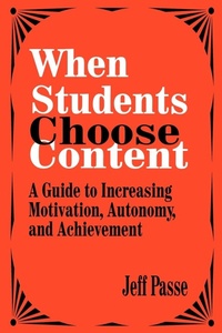 Enlarge image Cover: When Students Choose Content - SAGE Publications Inc