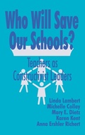 Cover: Who Will Save Our Schools? - SAGE Publications Inc
