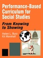 Cover: Performance-Based Curriculum for Social Studies - SAGE Publications Inc