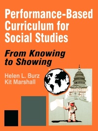 Enlarge image Cover: Performance-Based Curriculum for Social Studies - SAGE Publications Inc