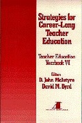 Cover: Strategies for Career-Long Teacher Education - Corwin Press Inc