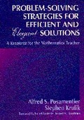 Cover: Problem-Solving Strategies for Efficient and Elegant Solutions - Corwin Press Inc