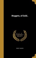 Cover: Nuggets, of Gold.. - Creative Media Partners, LLC