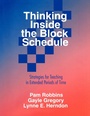Cover: Thinking Inside the Block Schedule - SAGE Publications Inc