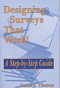 Enlarge image Cover: Designing Surveys That Work! - Corwin Press Inc