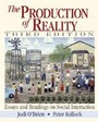 Cover: The Production of Reality - SAGE Publications Inc