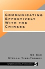 Cover: Communicating Effectively with the Chinese - SAGE Publications Inc