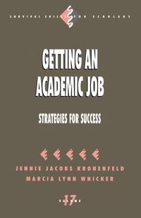 Enlarge image Cover: Getting an Academic Job - SAGE Publications Inc