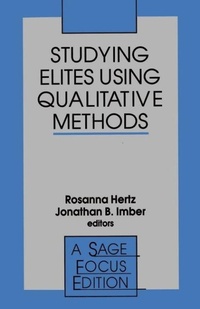 Enlarge image Cover: Studying Elites Using Qualitative Methods - SAGE Publications Inc