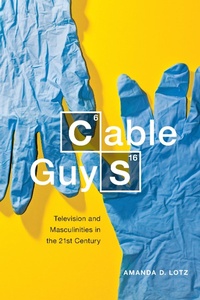 Enlarge image Cover: Cable Guys - New York University Press