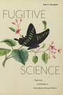 Bild: Fugitive Science - New York University Press