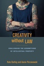 Cover: Creativity Without Law - New York University Press