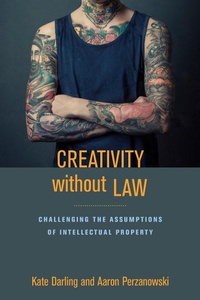 Abbildung von: Creativity Without Law - New York University Press