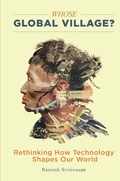 Cover: Whose Global Village? - New York University Press