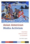 Cover: Asian American Media Activism - New York University Press