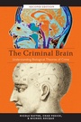 Cover: The Criminal Brain, Second Edition - New York University Press