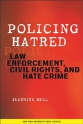 Cover: Policing Hatred - New York University Press