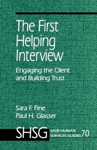 Enlarge image Cover: The First Helping Interview - SAGE Publications Inc